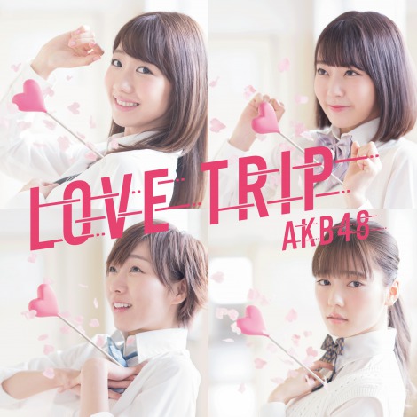 AKB4845thVOuLOVE TRIP/킹𕪂ȂvType-C 