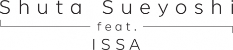 wʃC_[WIEx(92X^[g)̂Shuta Sueyoshi(AAAEgG)&ISSA(DA PUMP) XyVjbguShuta Sueyoshi feat. ISSAv 