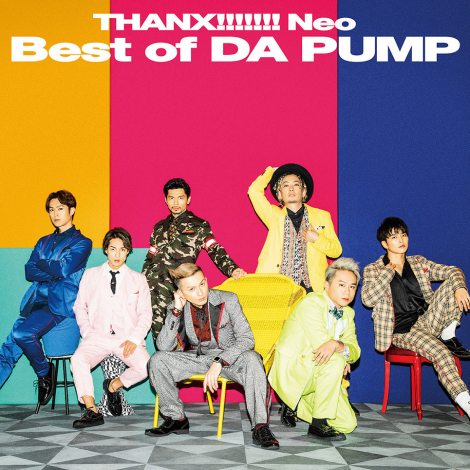 DA PUMPxXgAowTHANX!!!!!!! Neo Best of DA PUMPxCD+DVD 