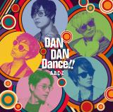 A.B.C-ZA7thVOuDAN DAN Dance!!vi925j@A iCD+DVDjWPbg 
