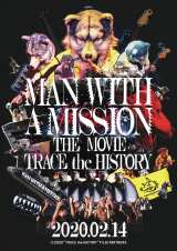 wMAN WITH A MISSION THE MOVIE -TRACE the HISTORY-xCrWAiCj2020 