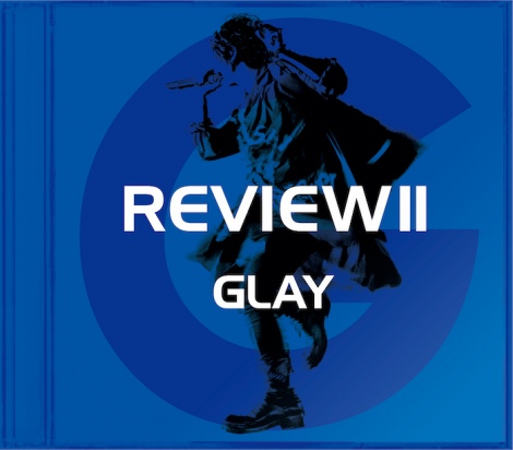 GLAYfr[25NLOxXgwREVIEW II `BEST OF GLAY`xTERU SELECT 