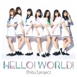 Shibu3 projectfW^VOuHELLO!WORLD!v 