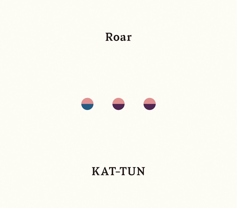 KAT-TUN、約3年ぶりのシングル「Roar」が28作連続1位「たくさんの方々