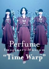 NetflixŔzMJnꂽPerfumẽICCuwPerfume Imaginary Museum gTime Warphx 