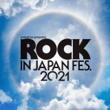wROCK IN JAPAN FESTIVAL 2021xJÒ~ 
