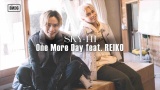 SKY-HIREIKOtB[`OuOne More Day feat. REIKOvMVTlC 