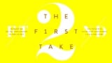 �wTHE FIRST TAKE�x��2���N LiSA�u���v�Ȃǁu- From THE FIRST TAKE�v����35�Ȕz�M���� 