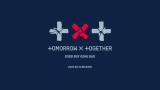TOMORROW X TOGETHER�A8�����ɓ��{3rd�V���O��&�����V���[�P�[�X 
