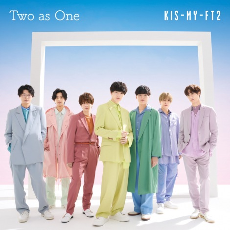 Kis-My-Ft2「Two as One」（MENT RECORDING） 