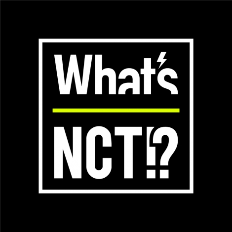 NCT̏ԑgwWhatfs NCT!?xS 
