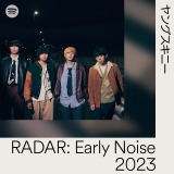 OXLj[=SpotifyuRADAR:Early Noise 2023vIoA[eBXg 
