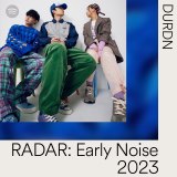 DURDN=SpotifyuRADAR:Early Noise 2023vIoA[eBXg 