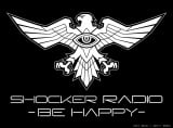 wSHOCKER RADIO-BE HAPPY- xSHOCKERAv17X^[g iCjΐXvEf/2023uVEʃC_[vψ 
