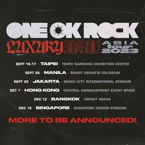 ONE OK ROCKAWAcA[wLUXURY DISEASE ASIA TOUR 2023x 