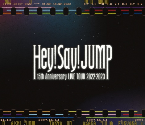 Hey! Say! JUMPwHey! Say! JUMP 15th Anniversary LIVE TOUR 2022-2023x(WFCEXg[/2023N712) 