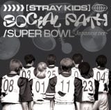 Stray KidswSocial Path (feat. LiSA) / Super Bowl -Japanese ver.-x(GsbNR[hWp/2023N96) 