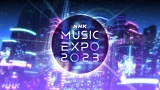 VyԁwNHK MUSIC EXPO2023x(C)NHK 