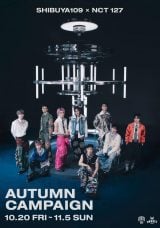 SHIBUYA109AUTUMN CAMPAIGNfɋNpꂽNCT 127 