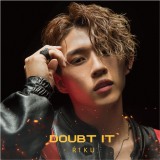 RIKU 1st Single 「Doubt it」 