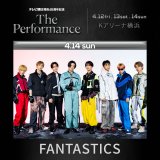 FANTASTICS=�e���r�����J��65���N�L�O�wThe Performance�x�o���A�[�e�B�X�g��1�e 
