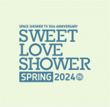 wSPACE SHOWER TV 35th ANNIVERSARY SWEET LOVE SHOWER SPRING 2024x 