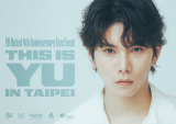 wYU Debut 4th Anniversary Live Event`THIS IS YU`in TAIPEIxL[rWA 