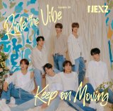 NEXZ Japan 1st EPwRide the Vibe (Japanese Ver.) / Keep on Movingxʏ 