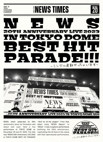 LIVE Blu-ray&DVDwNEWS 20th Anniversary LIVE 2023 in TOKYO DOME BEST HIT PARADE!!!`VOSႢ܂`x WPbgʐ^ 