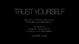 uhbZ[WuTRUST YOURSELFv 