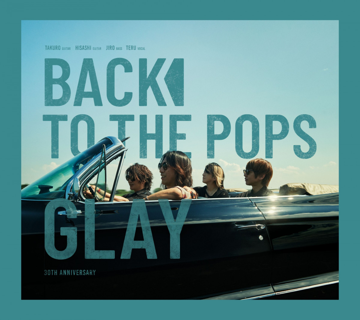 デビュー30周年のGLAY、通算3作目の合算アルバム1位【オリコン