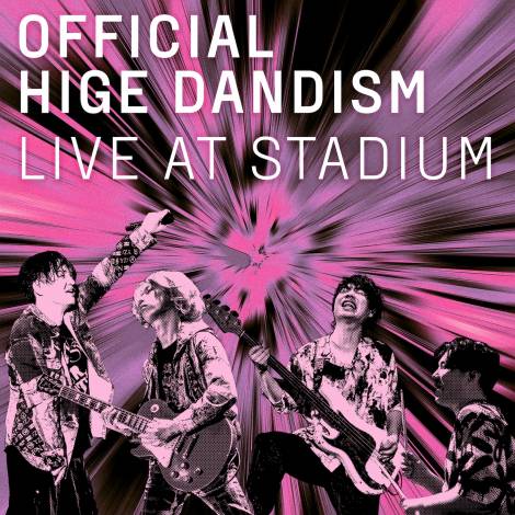 OfficialEjdismAX^WACuwOFFICIAL HIGE DANDISM LIVE at STADIUM 2025xrWA 