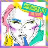 �A���o���wCROSSOVER CITY -Bon Voyage-�x�W���P�b�g 