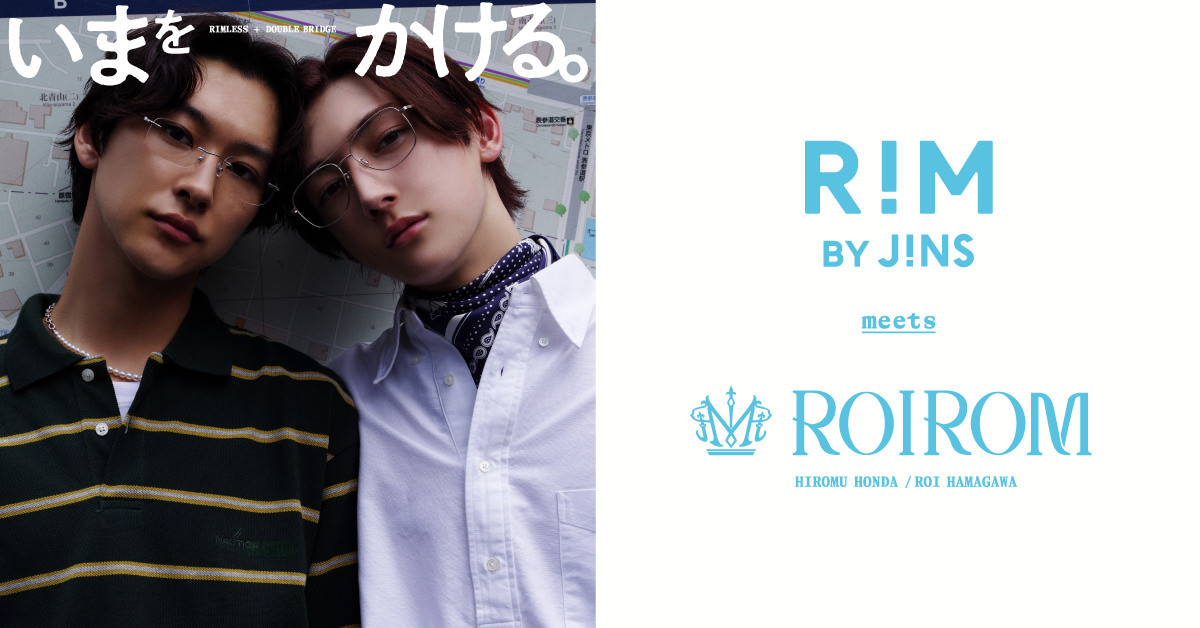 ROIROM 本多大夢 浜川路己 3点セット ROIROM・本多大夢＆浜川路己、メガネ姿の新イメージ披露 JINSの
