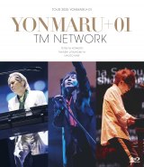 Blu-ray�wTM NETWORK TOUR 2025 YONMARU+01�x�W���P�b�g 