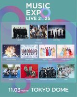 �uMUSIC EXPO LIVE 2025�v�o�������o�[ 