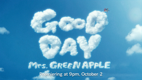 Mrs. GREEN APPLE�uGOOD DAY�v�T���l�C�� 