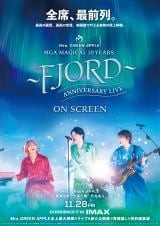 ���C�u�t�B�����wMGA MAGICAL 10 YEARS ANNIVERSARY LIVE �`FJORD�i�t�B�����h�j�` ON SCREEN�x�iC�j2025 UNIVERSAL MUSIC LLC 