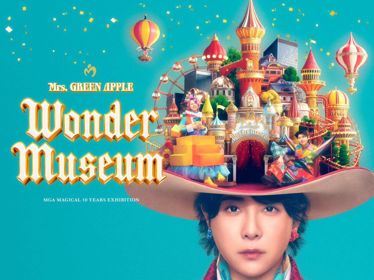 Mrs. GREEN APPLE̓WuMGA MAGICAL 10 YEARS EXHIBITION wWonder Museumxv 