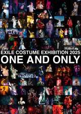 EXILE�j��ő勉�̈ߑ��W�wEXILE COSTUME EXHIBITION 2025 �`ONE AND ONLY�`�x�L�[�r�W���A�� 