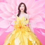 �X�����q 40th �A�j�o�[�T���[�A���o���wYour Flower �`�̂̉ԑ����`�x�y�ʏ�Ձz 