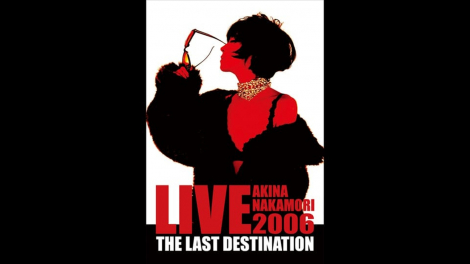 �w���X���� AKINA NAKAMORI LIVE TOUR 2006 The Last Destination�xBS10�v���~�A����1��4�������iC�j���j�o�[�T�� �~���[�W�b�N 